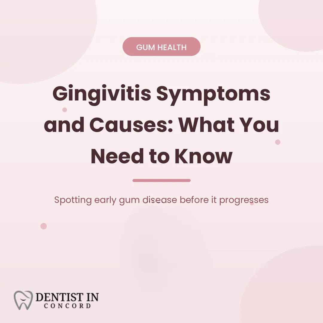 Gingivitis Symptoms and Causes: What You Need to Know