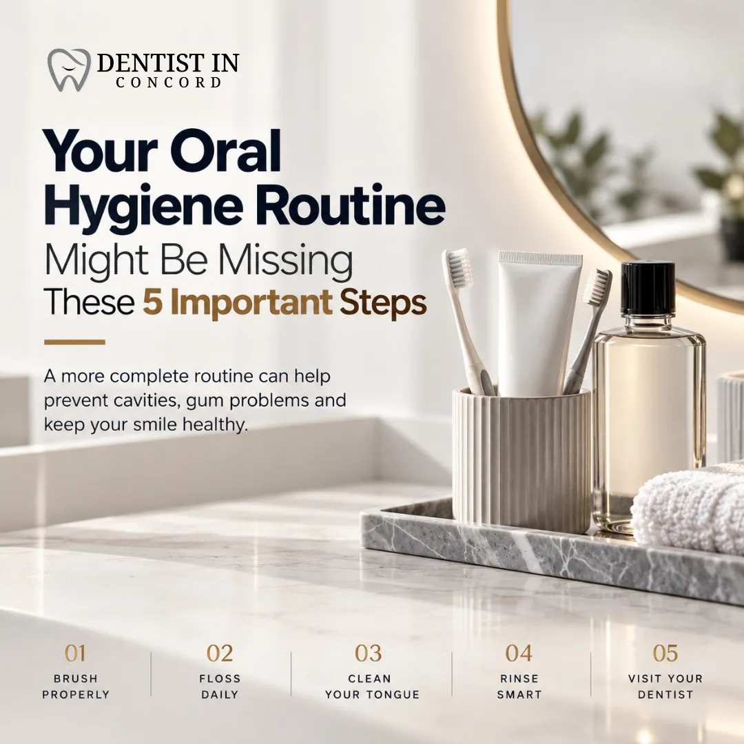 Your Oral Hygiene Routine Might Be Missing These 5 Important Steps